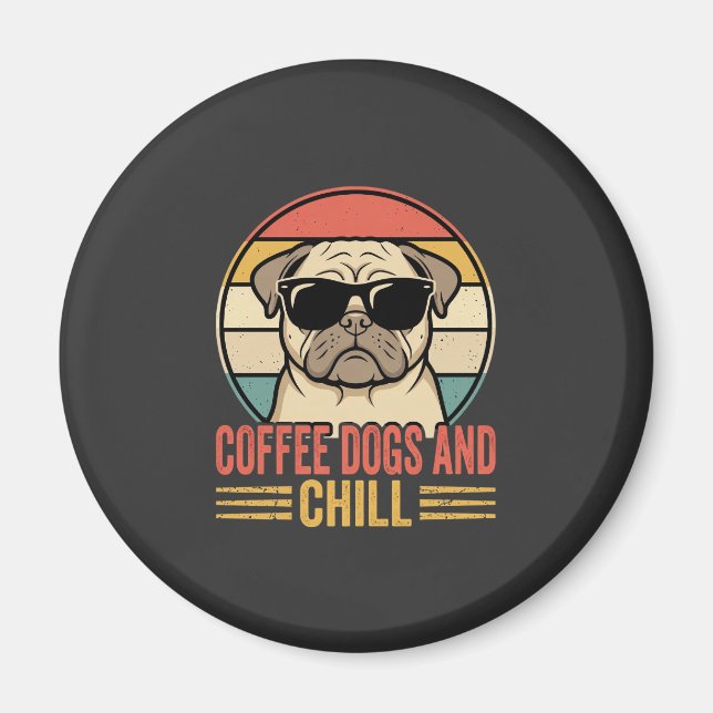Imã Cães de Café e Pug Retro Chill (Frente)