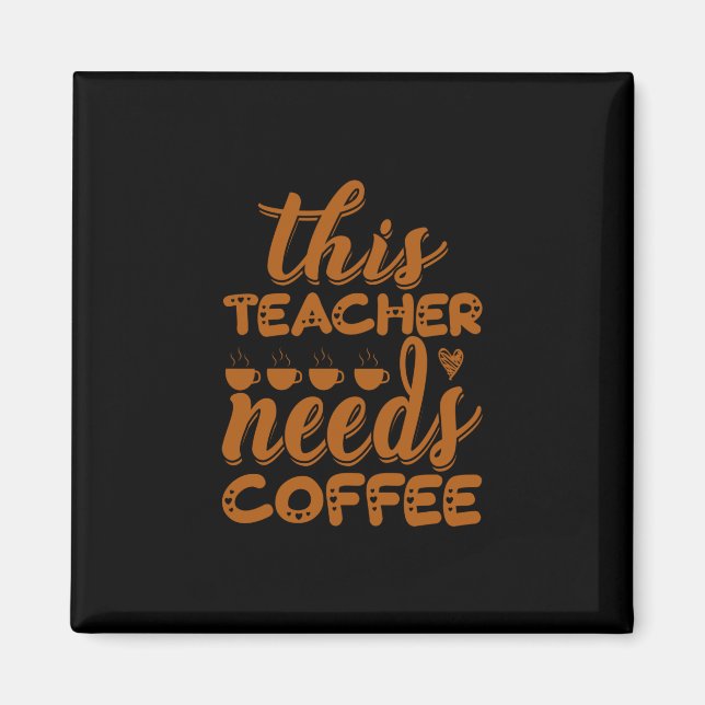 Imã Café Arte Este Professor Precisa De Café (Frente)