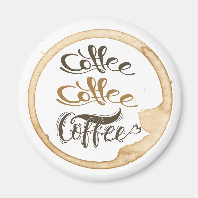 Imã Café Café Café Magneta Do Círculo De 2 ¼ Polegadas (Frente)