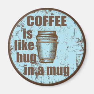 Imã café é como abraço numa caneca