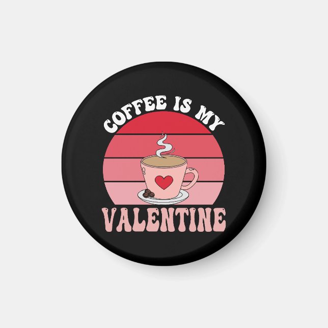 Imã Café É Meu Valentim (Frente)