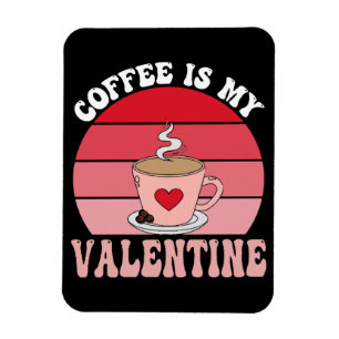 Ímã Café É Meu Valentim