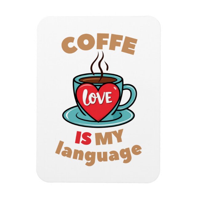 Ímã Café é minha língua de amor (Vertical)