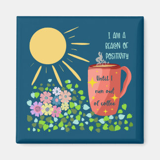 Imã Café engraçado e citações positivas