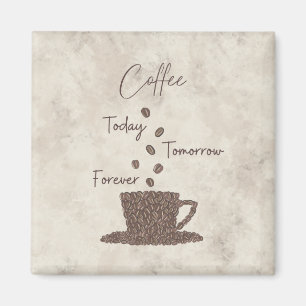Imã Café Hoje Amanhã Sempre-