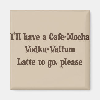 Imã Cafe-Mocha Vodka-Valium Latte
