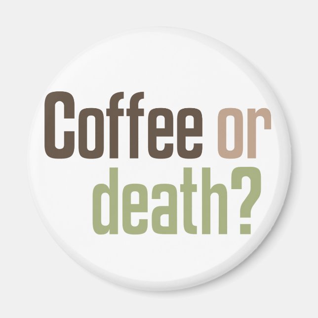 Imã Café Ou Morte? (Frente)