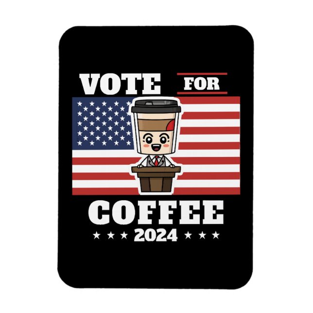 Ímã Café para presidente, vote no café (Vertical)