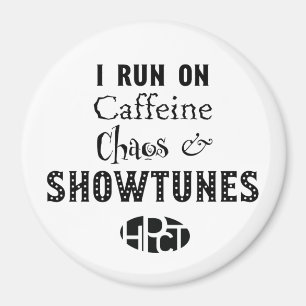 Imã Cafeína, caos & ímã de Showtunes