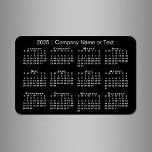 Ímã Calendário Preto e Branco 2025 com Texto Personali<br><div class="desc">O ímã personalizado moderno apresenta um calendário branco 2025 em um plano de fundo preto. Adicione o nome, o nome ou outro texto personalizado da sua empresa na barra lateral. (Alterar o texto do ano de 2025 NÃO alterará o calendário.) Faz um promocional excelente dar ou dar um presente. Se...</div>