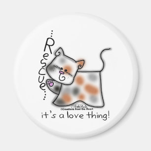 Imã Calico RESCUE...é uma coisa de amor!