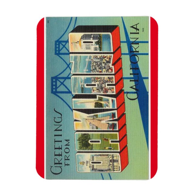 Ímã Califórnia, Oakland Magnet (Vertical)