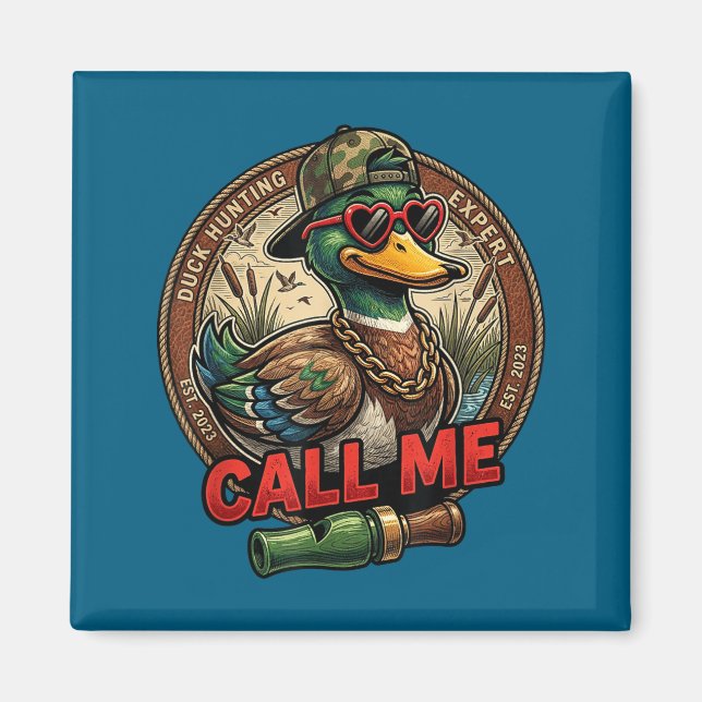 Imã Call Me Duck Hunting Retro Valentine's Day Men Wom (Frente)