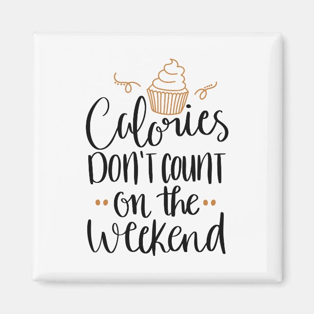 Imã Calorias não contam ímã (Frente)