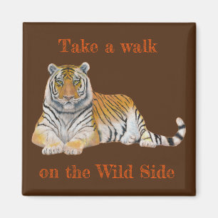 Imã Caminhar no Wild Side Tiger