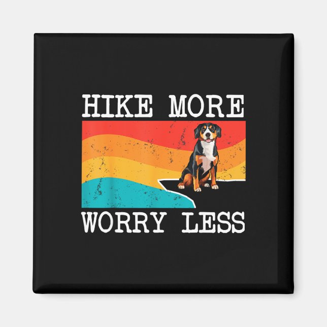 Imã Caminhe mais, preocupe menos entlebucher mountain  (Frente)