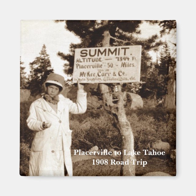 Imã Caminho de Placerville para o Lago Tahoe, 1908 (Frente)