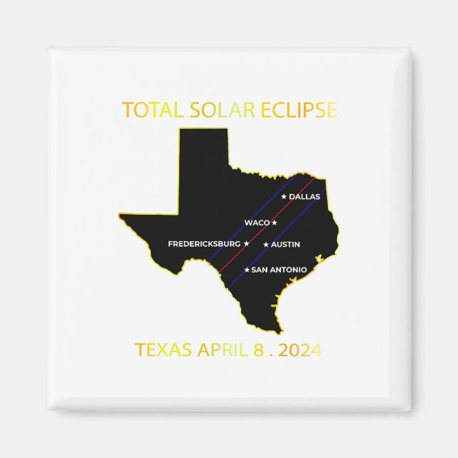 Imã Caminho Do Eclipse Solar 2024 Interative Map Texas (Frente)