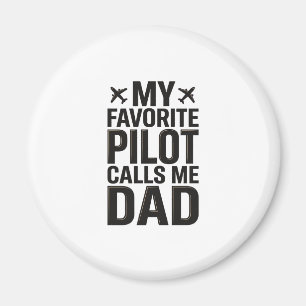 Imã Camisa de Avião Vintage O Piloto Favorito Me Chama