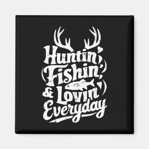 Imã Camisa de Caça Pesca Amando Todos os Dias Caçador
