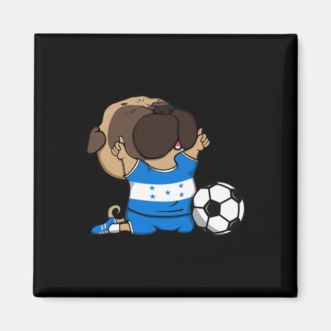 Imã Camisa de Fãs de Futebol de Honduras Pug Dog Futeb (Frente)