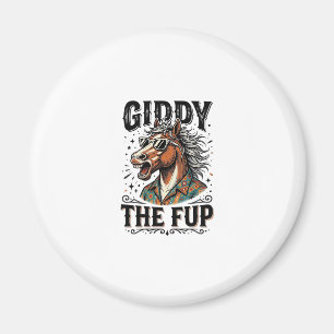 Imã Camisa de gravura vintage Funny Giddy The Fup Hors