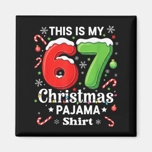 Imã Camisa de pijama de Natal engraçada 67 Seis Sete M