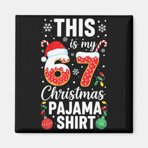 Imã Camisa de pijama engraçada de Natal 67 Br Six Seve