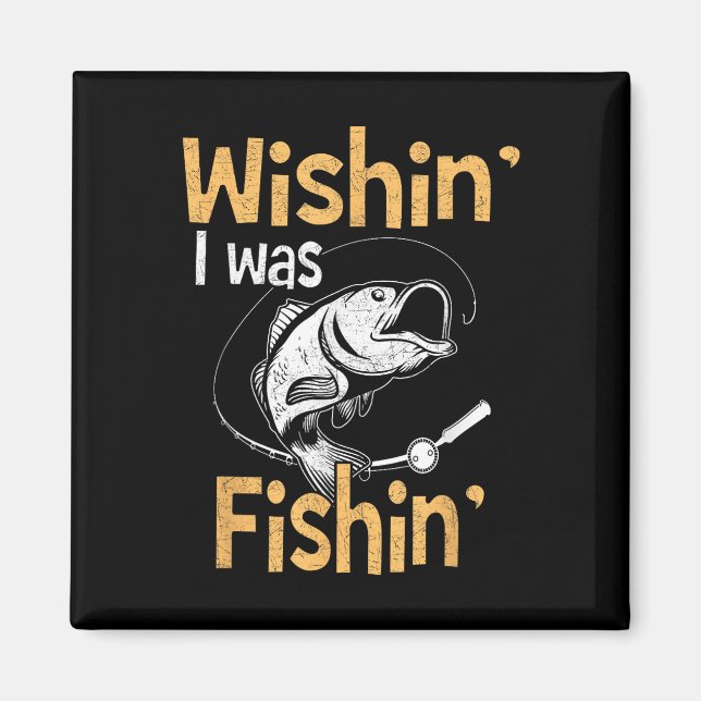 Imã Camisa Desejando que Estivesse Pescando Presente D (Frente)
