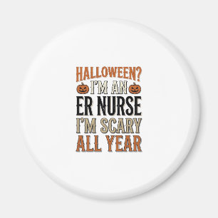Imã Camisa engraçada de enfermeira de PS Halloween ass