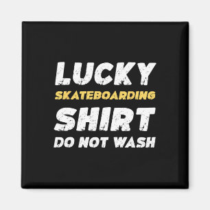 Imã Camisa engraçada de skate Lucky Skateboarding Não