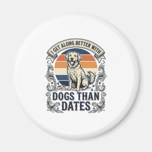 Imã Camisa engraçada para amante de cães Citação de gr