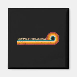 Imã Camisa Sarcástica Retro E Ninguém Me Conhece Como 