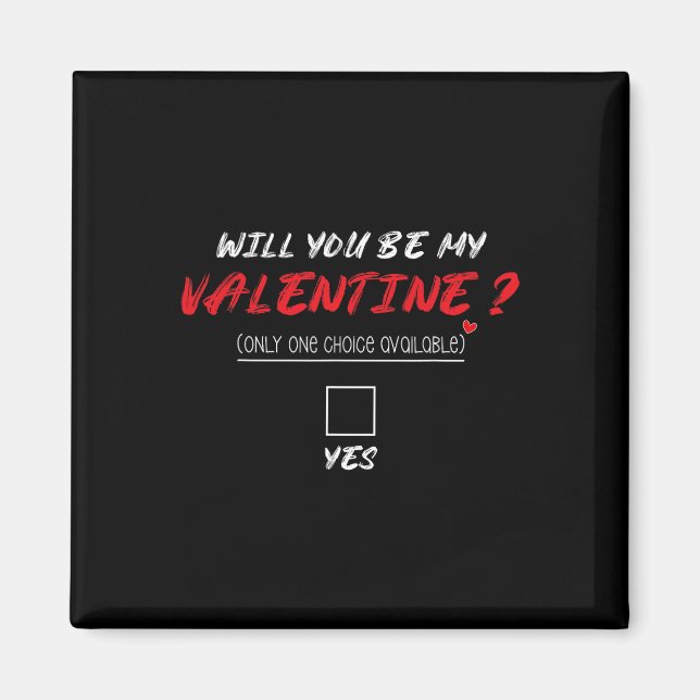 Imã Camisa Será Que Você Será Meu Namorado  (Frente)