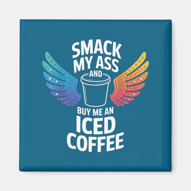 Imã Camisa Smack Compre Café Gelado (Frente)