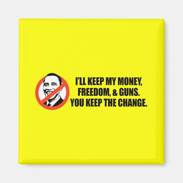 Imã Camiseta Anti-Obama - Você mantém a mudança (Frente)