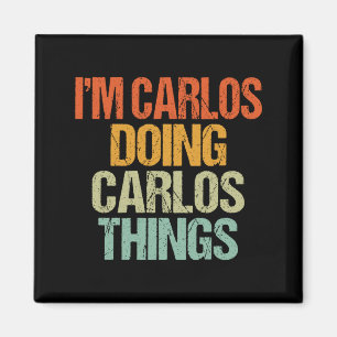 Imã Camiseta Carlos Fazendo Coisas de Carlos Engraçado