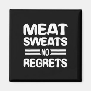 Imã Camiseta Carne Suada Sem Arrependimentos Roupa Div