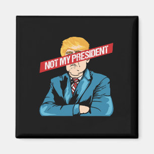 Imã Camiseta de Protesto Contra Trump Não É Meu Presid