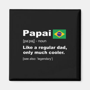 Imã Camiseta Definição de Pai Brasileiro Dia dos Pais