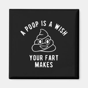 Imã Camiseta Emoji de Cocô - Um Cocô é um Desejo que o