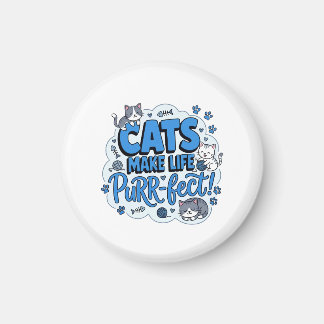 Imã Camiseta engraçada de gato, a vida é perfeita com