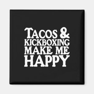 Imã Camiseta engraçada de taco Tacos e Kickboxing Roup