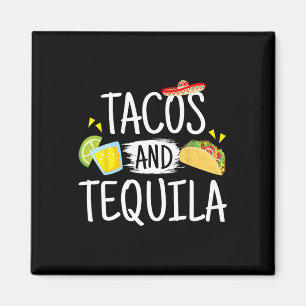 Imã Camiseta engraçada de tacos e tequila mexicana pre