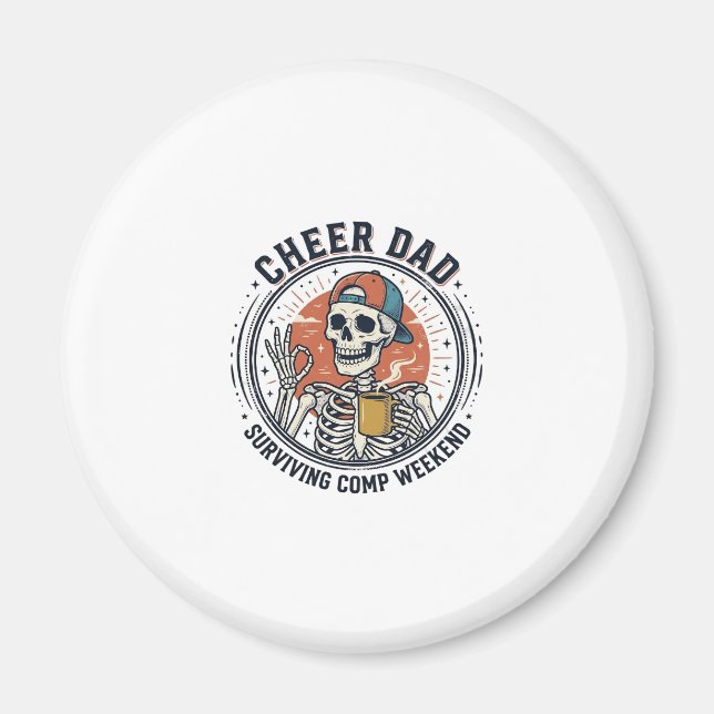 Imã Camiseta Esqueleto Fim de Semana de Comp Cheer Pai (Frente)