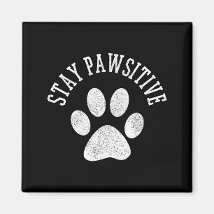 Imã Camiseta Ficar Pawsitivo - Pata de Cachorro Gato A