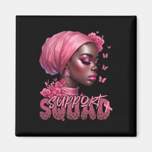 Imã Camiseta Mulher Negra Câncer Apoio Esquadra Mulher