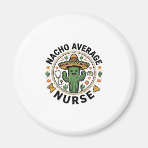 Imã Camiseta Nacho Average Nurse Cactus Fiesta Design_