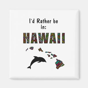 Imã Camiseta Tema Havaiano Eu Preferiria Estar No Hava