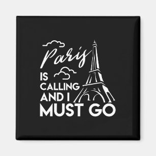 Imã Camiseta Torre Eiffel Paris Está Chamando Paris Va